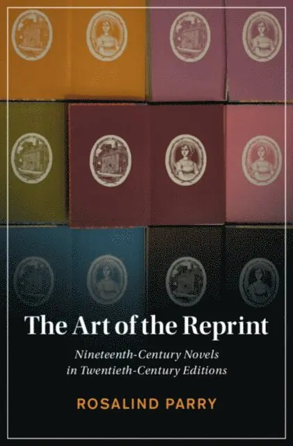 Rosalind Parry - Art of the Reprint, E-bok. Tillgänglighet: Lägg i varukorg