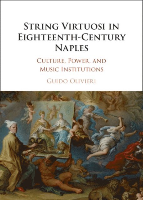 Guido Olivieri - String Virtuosi in Eighteenth-Century Naples, E-bok. Tillgänglighet: Lägg i varukorg