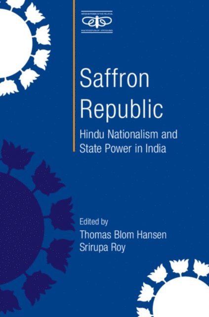 Srirupa Roy, Thomas Blom Hansen - Saffron Republic, E-bok