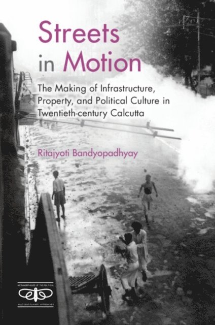 Ritajyoti Bandyopadhyay - Streets in Motion, E-bok