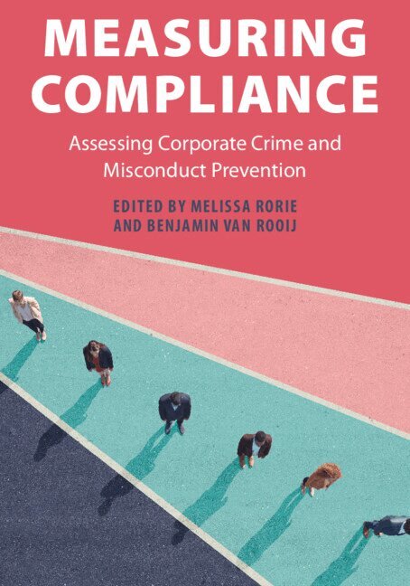 Melissa Rorie, Benjamin van Rooij - Measuring Compliance, Häftad