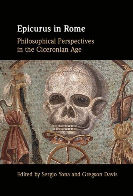 Gregson Davis, Sergio Yona - Epicurus in Rome, E-bok