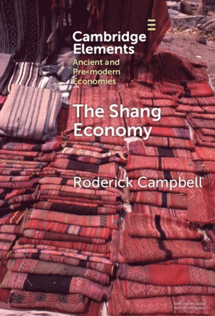 Roderick Campbell - Shang Economy, E-bok