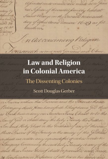 Scott Douglas Gerber - Law and Religion in Colonial America, E-bok