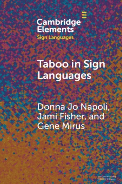 Gene Mirus, Jami Fisher, Donna Jo Napoli - Taboo in Sign Languages, E-bok