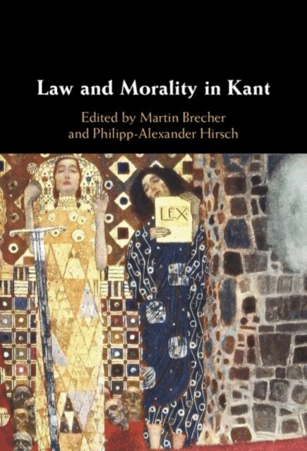 Philipp-Alexander Hirsch, Martin Brecher - Law and Morality in Kant, E-bok