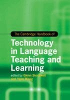 Glenn Stockwell, Yijen Wang - The Cambridge Handbook of Technology in Language Teaching and Learning, Häftad