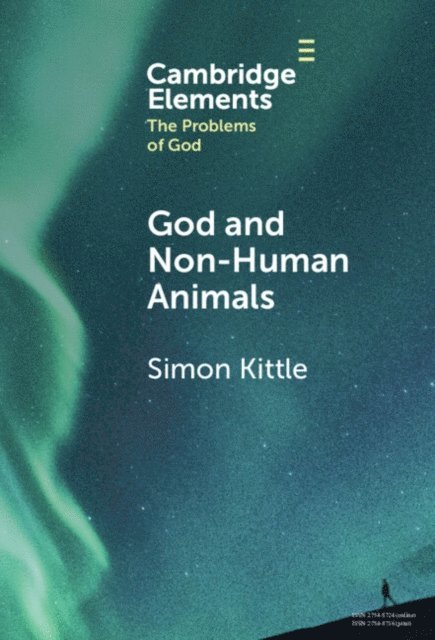Simon Kittle - God and Non-Human Animals, E-bok