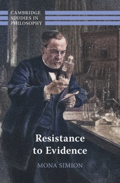 Mona Simion - Resistance to Evidence, E-bok