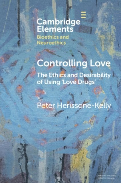 Peter Herissone-Kelly - Controlling Love, E-bok