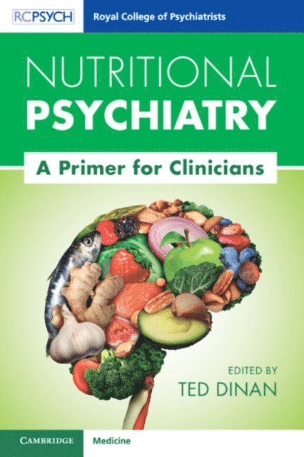 Ted Dinan - Nutritional Psychiatry, E-bok