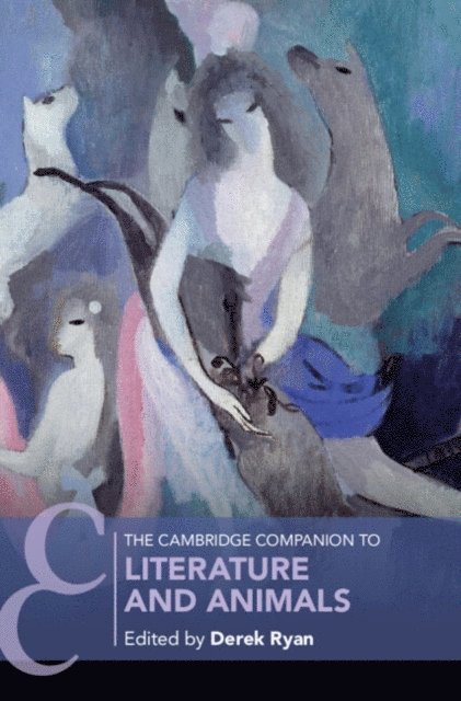 Derek Ryan - Cambridge Companion to Literature and Animals, E-bok