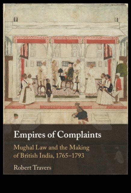 Robert Travers - Empires of Complaints, E-bok
