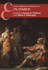 Cambridge Companion to Plutarch