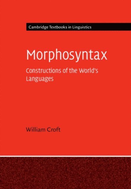 William Croft - Morphosyntax, E-bok