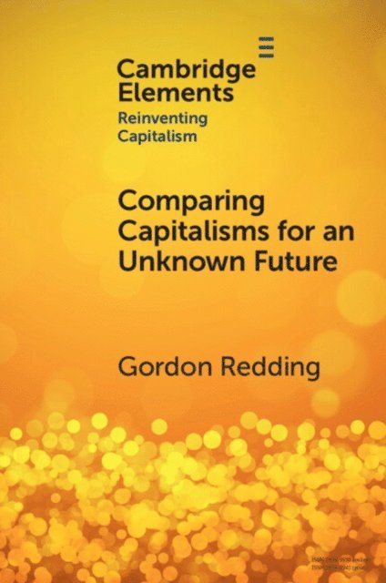 Gordon Redding - Comparing Capitalisms for an Unknown Future, E-bok