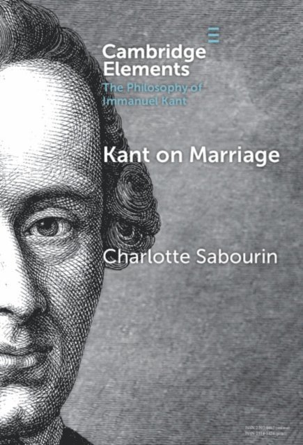 Charlotte Sabourin - Kant on Marriage, E-bok