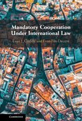 Mandatory Cooperation Under International Law