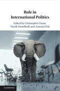 Rule in International Politics