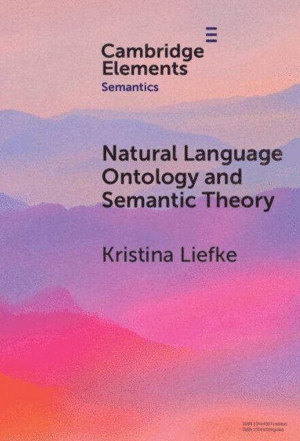 Kristina Liefke - Natural Language Ontology and Semantic Theory, E-bok