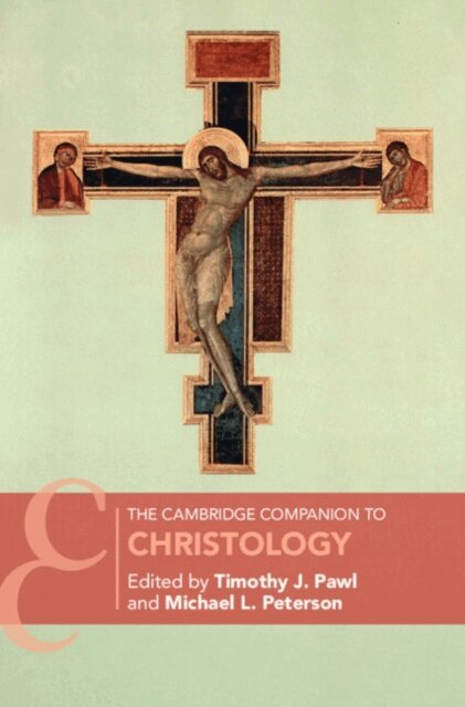 Michael L. Peterson, Timothy J. Pawl - Cambridge Companion to Christology, E-bok