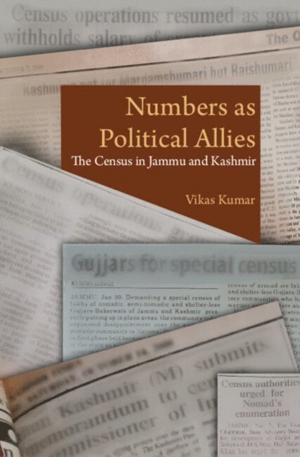 Vikas Kumar - Numbers as Political Allies, E-bok