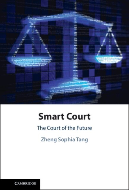 Zheng Sophia Tang - Smart Court, E-bok