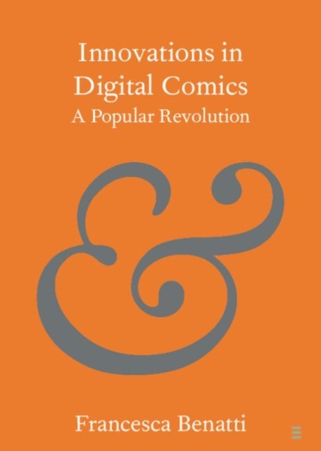 Francesca Benatti - Innovations in Digital Comics, E-bok