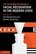 Cambridge Handbook of Facial Recognition in the Modern State