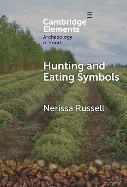 Nerissa Russell - Hunting and Eating Symbols, E-bok