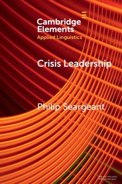Philip Seargeant - Crisis Leadership, E-bok