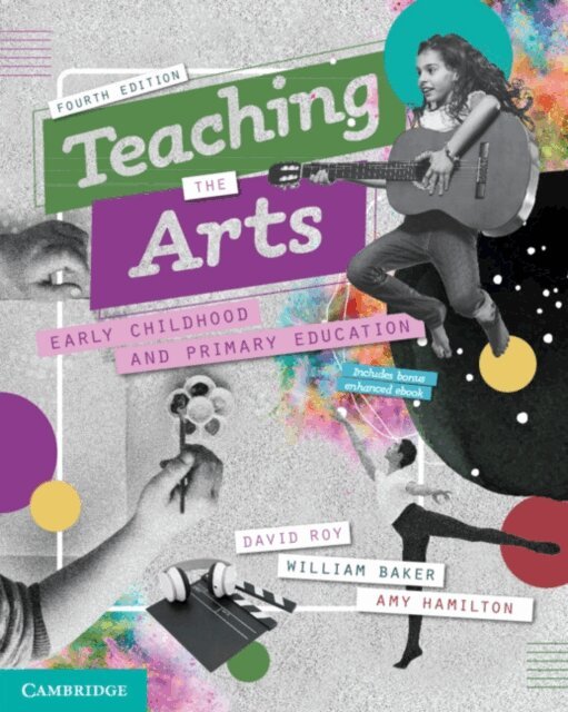 Amy Hamilton, William Baker, David Roy - Teaching the Arts, E-bok