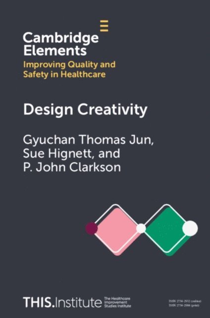 P. John Clarkson, Sue Hignett, Gyuchan Thomas Jun - Design Creativity, E-bok