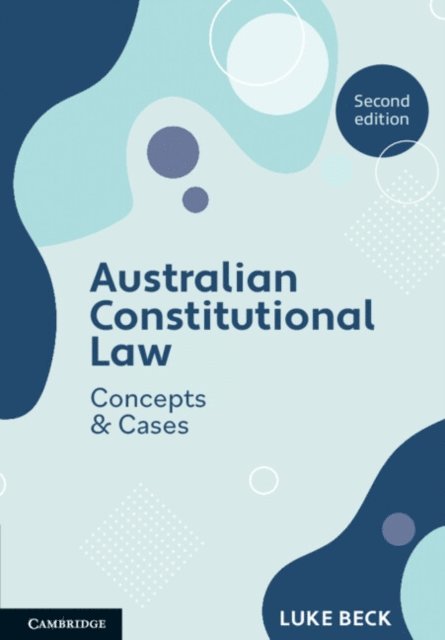 Luke Beck - Australian Constitutional Law, E-bok