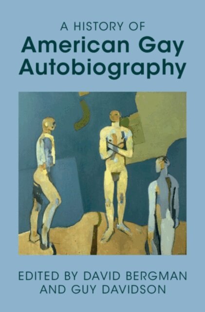 Guy Davidson, David Bergman - History of American Gay Autobiography, E-bok