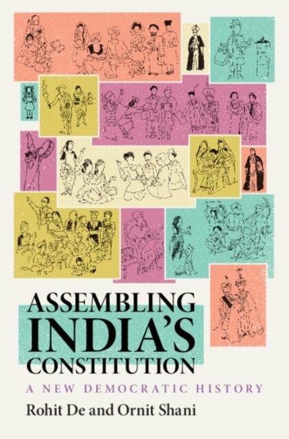 Ornit Shani, Rohit De - Assembling India's Constitution, E-bok