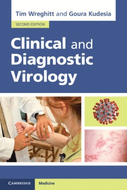 Goura Kudesia, Tim Wreghitt - Clinical and Diagnostic Virology, E-bok