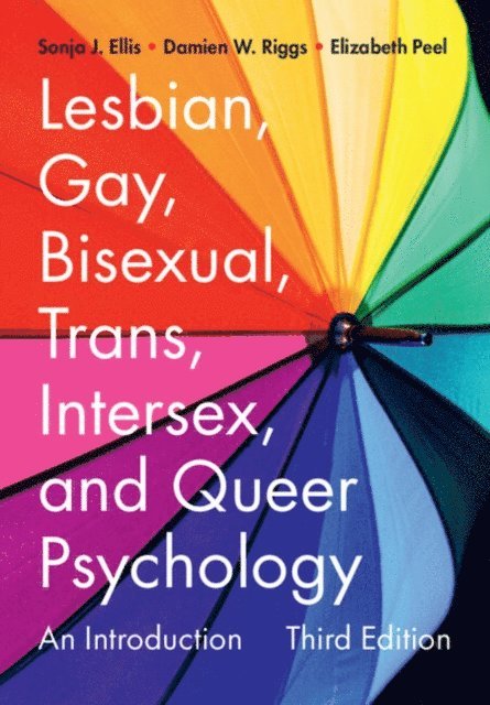 Elizabeth Peel, Damien W. Riggs, Sonja J. Ellis - Lesbian, Gay, Bisexual, Trans, Intersex, and Queer Psychology, E-bok