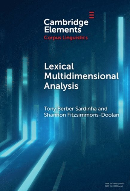 Shannon Fitzsimmons-Doolan, Tony Berber Sardinha - Lexical Multidimensional Analysis, E-bok