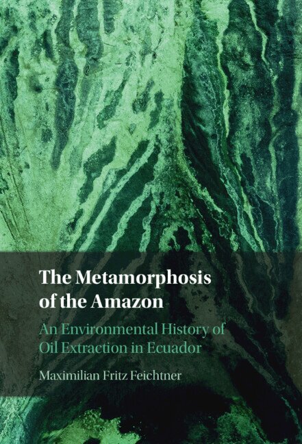 Maximilian Fritz Feichtner - The Metamorphosis of the Amazon, Inbunden. Tillgänglighet: Lägg i varukorg