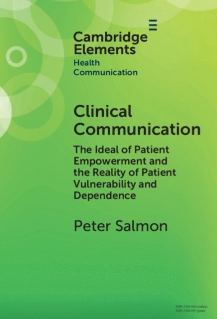 Peter Salmon - Clinical Communication, E-bok