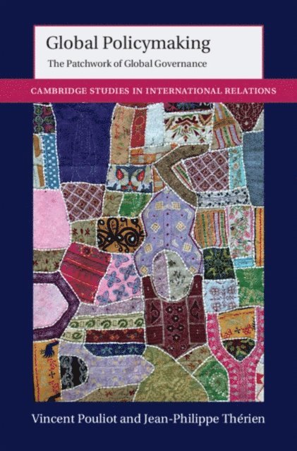 Jean-Philippe Therien, Vincent Pouliot - Global Policymaking, E-bok