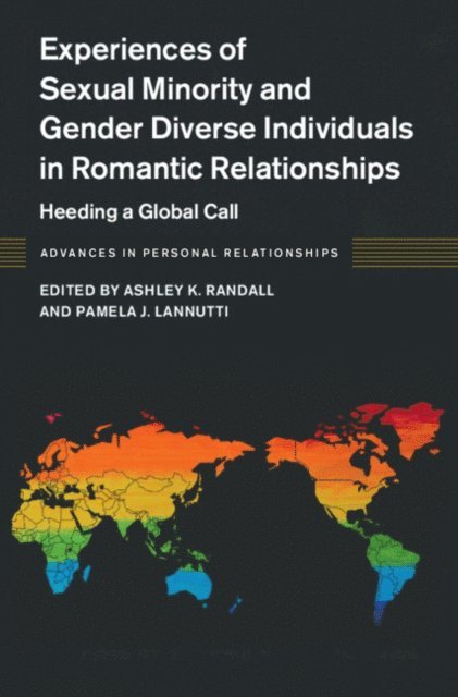 Pamela J. Lannutti, Ashley K. Randall - Experiences of Sexual Minority and Gender Diverse Individuals in Romantic Relationships, E-bok