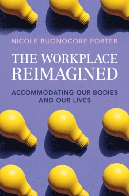Nicole Buonocore Porter - Workplace Reimagined, E-bok