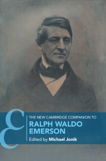 Michael Jonik - New Cambridge Companion to Ralph Waldo Emerson, E-bok