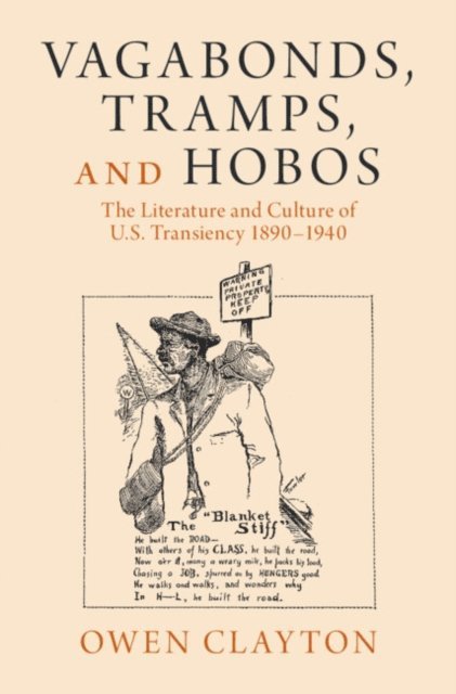 Owen Clayton - Vagabonds, Tramps, and Hobos, E-bok