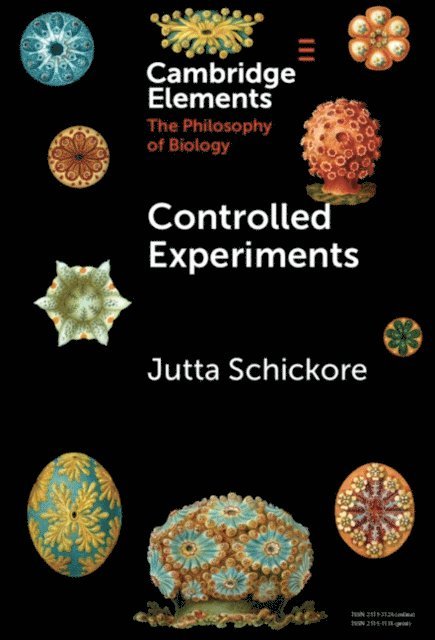 Jutta Schickore - Controlled Experiments, E-bok