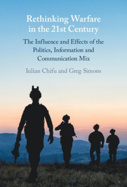 Greg Simons, Iulian Chifu - Rethinking Warfare in the 21st Century, E-bok