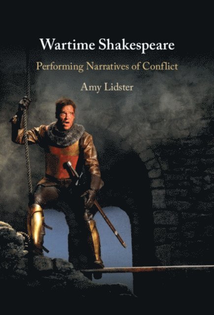 Amy Lidster - Wartime Shakespeare, E-bok