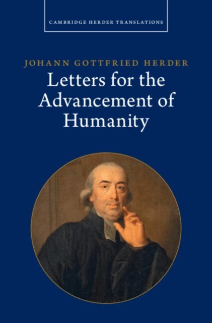 Herder - Johann Gottfried Herder: Letters for the Advancement of Humanity: Volume 4, E-bok